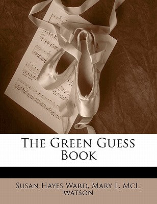 The Green Guess Book