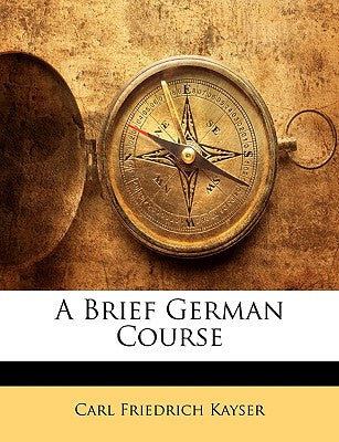 A Brief German Course