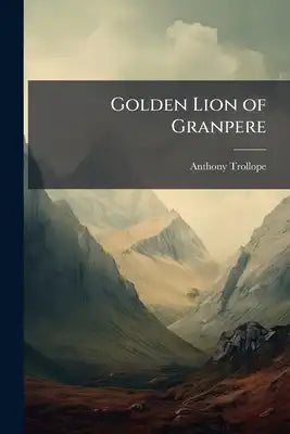 Golden Lion of Granpere