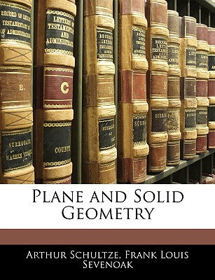 Plane and Solid Geometry