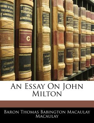 An Essay on John Milton