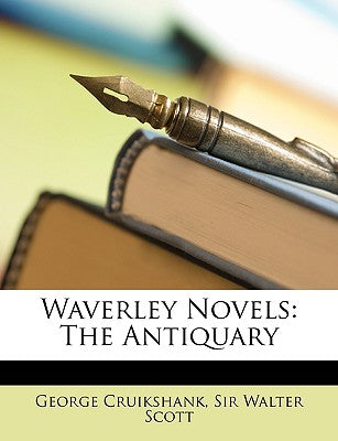 Waverley Novels: The Antiquary