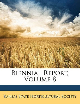 Biennial Report, Volume 8