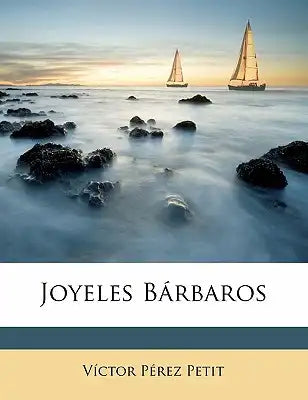 Joyeles Bárbaros