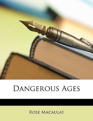 Dangerous Ages