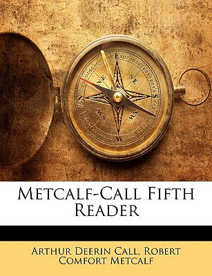 Metcalf-Call Fifth Reader
