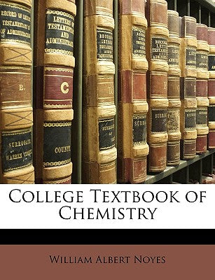 College Textbook of Chemistry