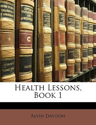 Health Lessons, Book 1