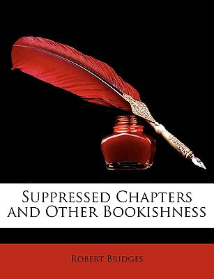 Suppressed Chapters and Other Bookishness