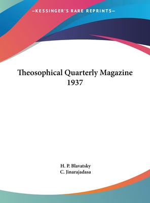 Theosophical Quarterly Magazine 1937