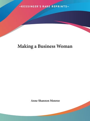 Making a Business Woman