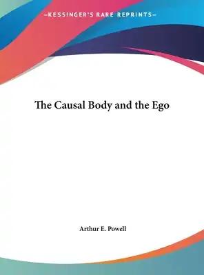 The Causal Body and the Ego