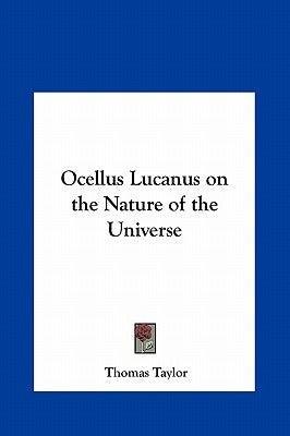 Ocellus Lucanus on the Nature of the Universe