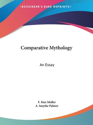 Comparative Mythology: An Essay
