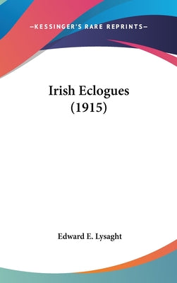Irish Eclogues (1915)