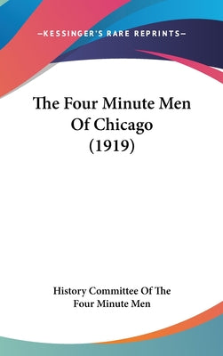 The Four Minute Men of Chicago (1919)