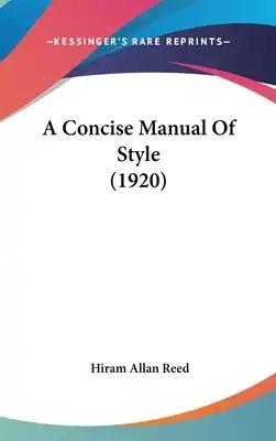 A Concise Manual of Style (1920)