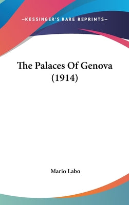 The Palaces Of Genova (1914)