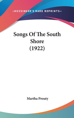 Songs of the South Shore (1922)