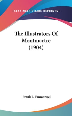The Illustrators of Montmartre (1904)