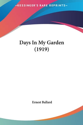 Days in My Garden (1919)