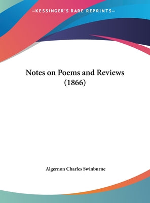 Notes on Poems and Reviews (1866)