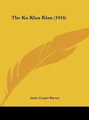 The Ku Klux Klan (1916)