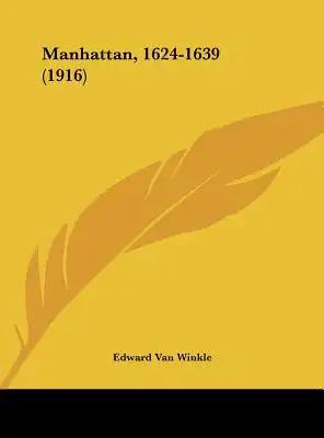 Manhattan, 1624-1639 (1916)