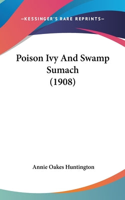 Poison Ivy and Swamp Sumach (1908)