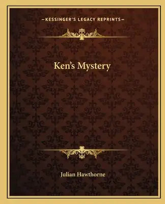 Ken's Mystery