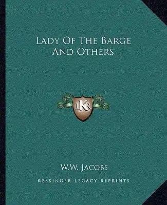 Lady of the Barge and Others