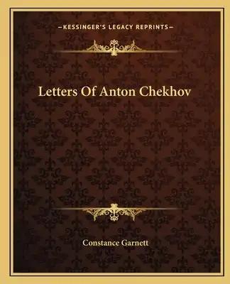 Letters of Anton Chekhov