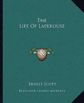The Life of Laperouse