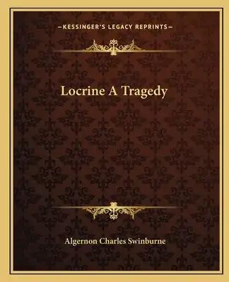 Locrine a Tragedy