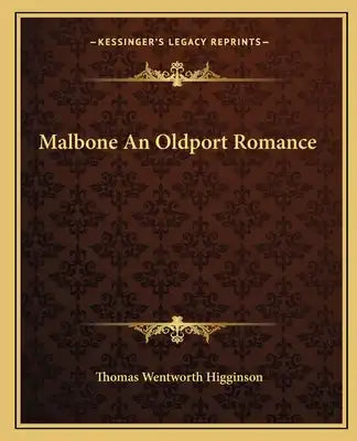 Malbone an Oldport Romance