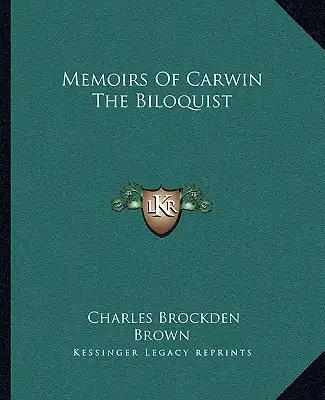 Memoirs Of Carwin The Biloquist