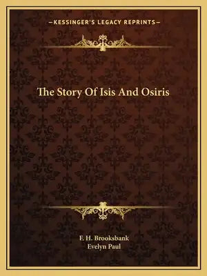 The Story Of Isis And Osiris