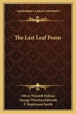 The Last Leaf Poem