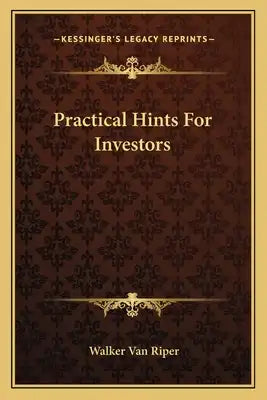 Practical Hints for Investors