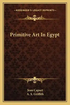 Primitive Art in Egypt