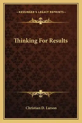 Thinking for Results