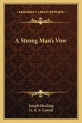 A Strong Man's Vow