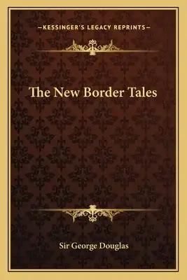The New Border Tales