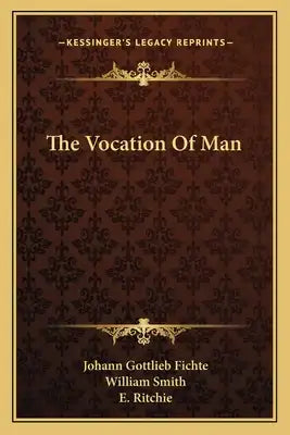 The Vocation of Man