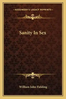 Sanity in Sex