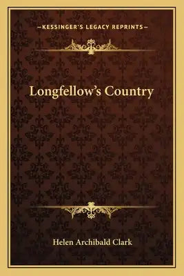 Longfellow's Country