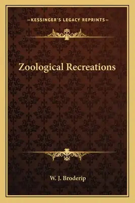 Zoological Recreations
