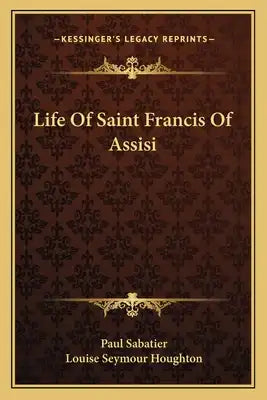 Life of Saint Francis of Assisi