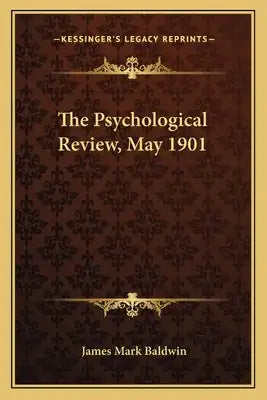 The Psychological Review, May 1901
