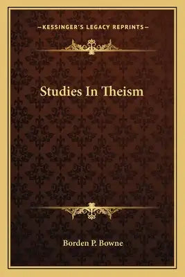 Studies in Theism